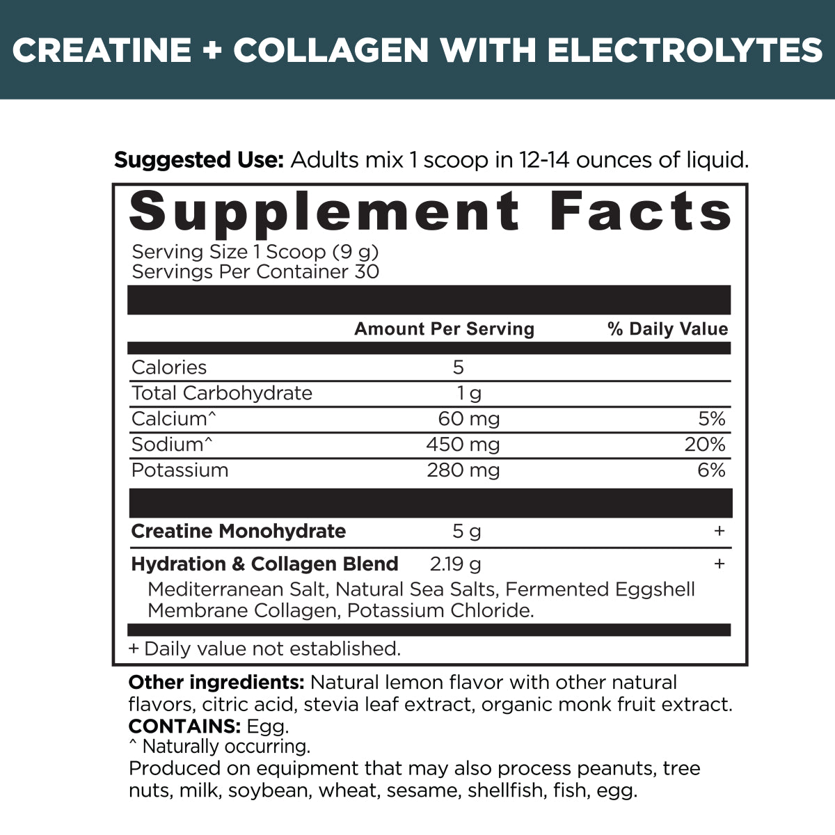 Supplement label for creatine + collagen with electrolytes, showing supplement facts and ingredients.
