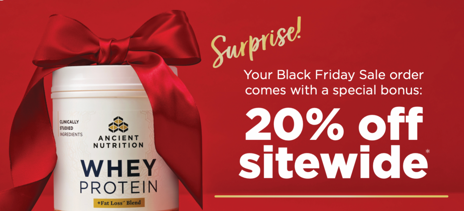 Ancient Nutrition whey protein container with a red bow and Black Friday sale text on a red background
